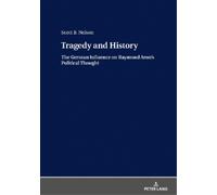 Scott B. Nelson Tragedy and History (Copertina rigida)
