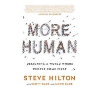 Scott Bade Jason Bade Steve Hilton More Human (Copertina rigida)