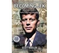 Scott Badler Becoming JFK (Copertina rigida)