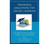 Scott Bailey Preparing Educators for Online Learning (Tascabile)