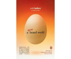 Scott Bedbury Stephen Fenichell A New Brand World (Tascabile)
