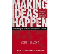 Scott Belsky Making Ideas Happen (Tascabile)