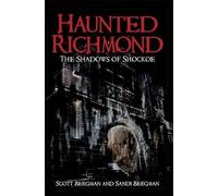 Scott Bergman Sandi Bergman Haunted Richmond (Tascabile)