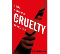 Scott Bergstrom The Cruelty (Tascabile)