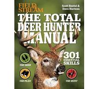 Scott Bestul Scott Bestul Total Deer Hunter Manual (Tascabile)