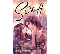 Scott: Between black hearts and pink powdered sugar shit: 1