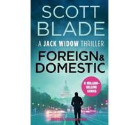 Scott Blade Foreign and Domestic (Tascabile) Jack Widow