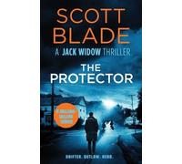 Scott Blade The Protector (Tascabile) Jack Widow