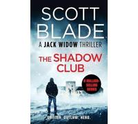Scott Blade The Shadow Club (Tascabile) Jack Widow
