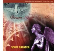 Scott Brenner - Draw Near To Me by Scott Brenner