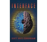 Scott Britz-Cunningham Interface (Copertina rigida)