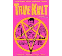 Scott Bryan Wilson Liana Kangas Trve Kvlt (Tascabile)