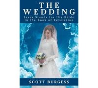 Scott Burgess The Wedding (Tascabile)