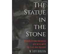Scott Burleson The Statue in the Stone (Tascabile) Jobs-To-Be-Done Library
