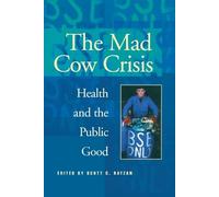 Scott C. Ratzan Mad Cow Crisis (Tascabile)
