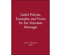 Scott C. Steven Useful Policies, Examples and Forms for the Voluntee (Tascabile)