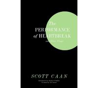 Scott Caan The Performance of Heartbreak and Other Plays (Tascabile)