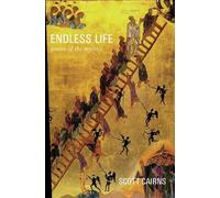 Scott Cairns Endless Life (Tascabile) Paraclete Poetry