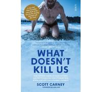 Scott Carney What Doesn't Kill Us (Tascabile)
