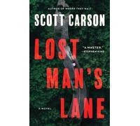Scott Carson Lost Man's Lane (Tascabile)
