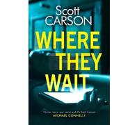 Scott Carson Where They Wait (Tascabile)