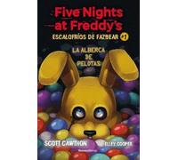 Scott Cawthon El Five Nights at Freddy's. La alberca de pelotas/ In (Tascabile)