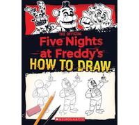Scott Cawthon Five Nights at Freddy's How to Draw (Tascabile)