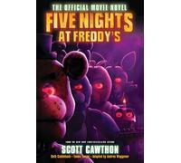 Scott Cawthon Five Nights at Freddy's: The Official Movie Novel (Tascabile)