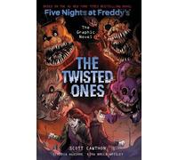 Scott Cawthon Kira B The Twisted Ones (Five Nights at Freddy's Grap (Tascabile)