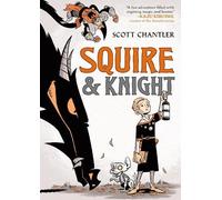 Scott Chantler Squire & Knight (Copertina rigida) Squire & Knight