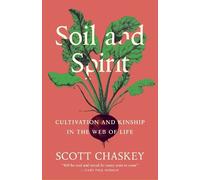 Scott Chaskey Soil and Spirit (Tascabile)