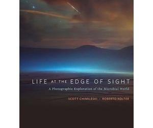 Scott Chimileski Roberto Kolter Life at the Edge of Sight (Copertina rigida)