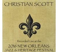Scott, Christian - Live At Jazzfest 2016
