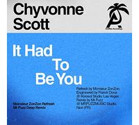 Scott, Chyvonne - It Had To Be You