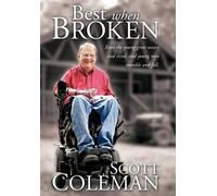 Scott Coleman Best When Broken (Copertina rigida)