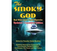 Scott Corrales Dennis Crenshaw B The Smoky God And Other Inner Eart (Tascabile)