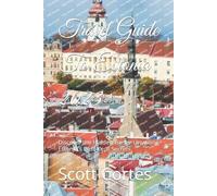 Scott Cortes Travel Guide To Estonia 2023 (Tascabile)