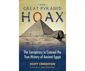 Scott Creighton The Great Pyramid Hoax (Tascabile)