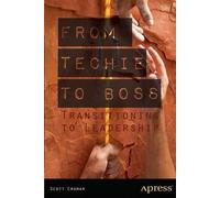 Scott Cromar David M. Jacobs From Techie to Boss (Tascabile)