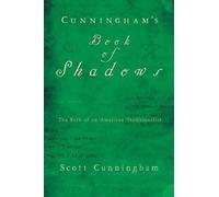 Scott Cunningham Cunningham's Book of Shadows (Copertina rigida)