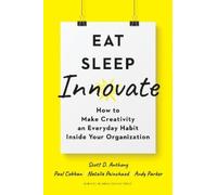 Scott D. Anthony Paul Cobban Natalie Painchau Eat, Sleep, Inn (Copertina rigida)