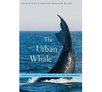 Scott D. Kraus The Urban Whale (Tascabile)
