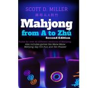 Scott D Miller Mahjong From A To Zhú (Copertina rigida)