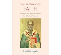 Scott D. Moringiello The Rhetoric of Faith (Copertina rigida)
