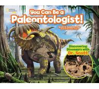 Scott D. Sampson You Can Be a Paleontologist (Copertina rigida)
