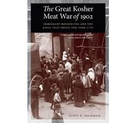 Scott D. Seligman The Great Kosher Meat War of 1902 (Tascabile)