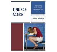 Scott D. Wurdinger Time for Action (Tascabile)