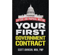 Scott Dale Johnson Your First Government Contract (Tascabile)