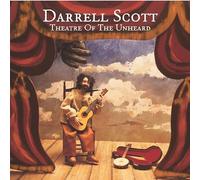 Scott, Darrell - Theatre Of The Unheard