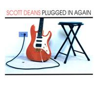 Scott Deans - Scott Deans Plugged in Again